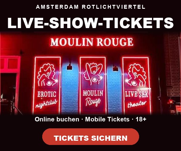 Moulin Rouge Amsterdam Tickets für die Live-Show