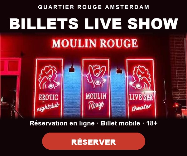Billets pour le spectacle live du Moulin Rouge Amsterdam