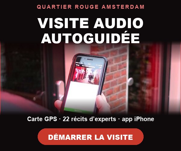 Visite audio du quartier rouge d'Amsterdam